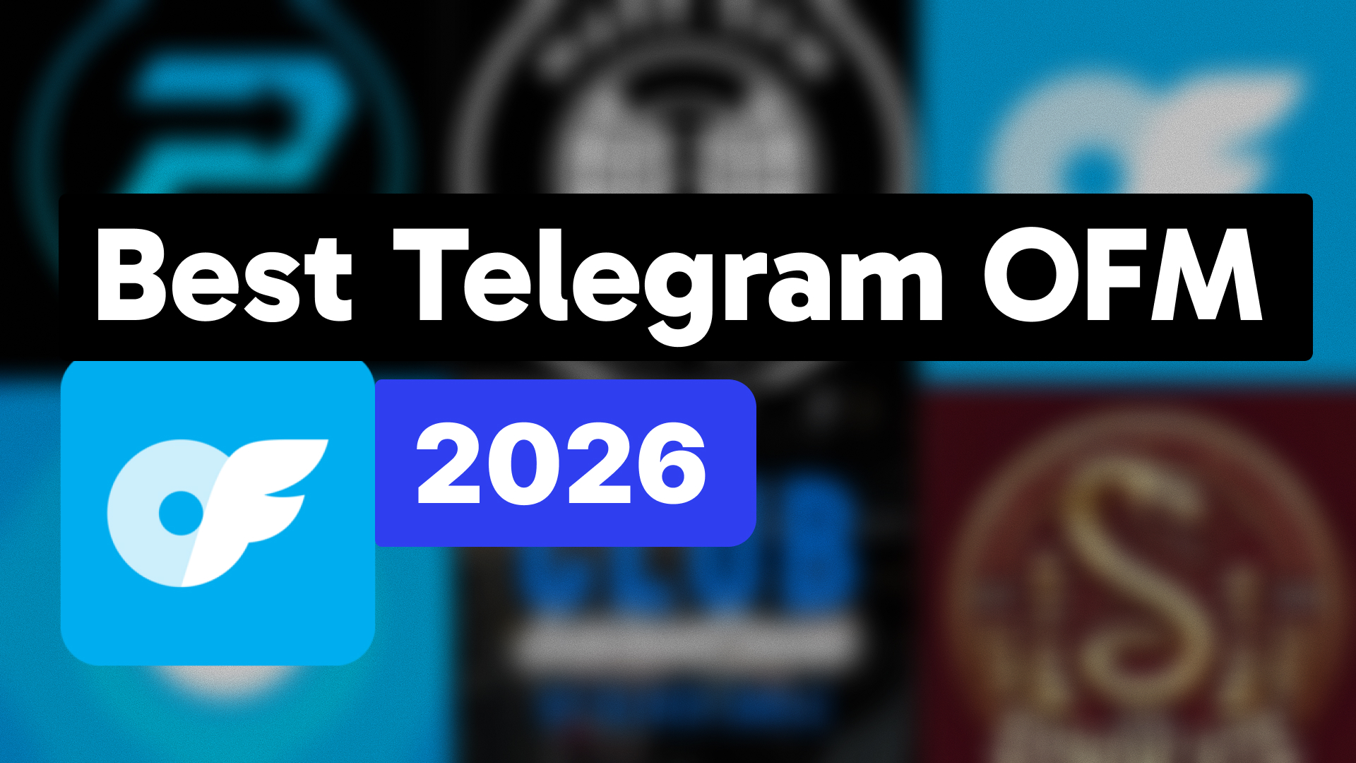 Best Verified OFM Telegram Groups in 2026